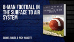 Load image into Gallery viewer, 8-Man Football In The Surface to Air System

